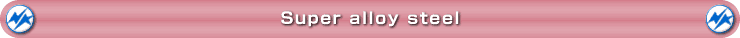 Super alloy steel